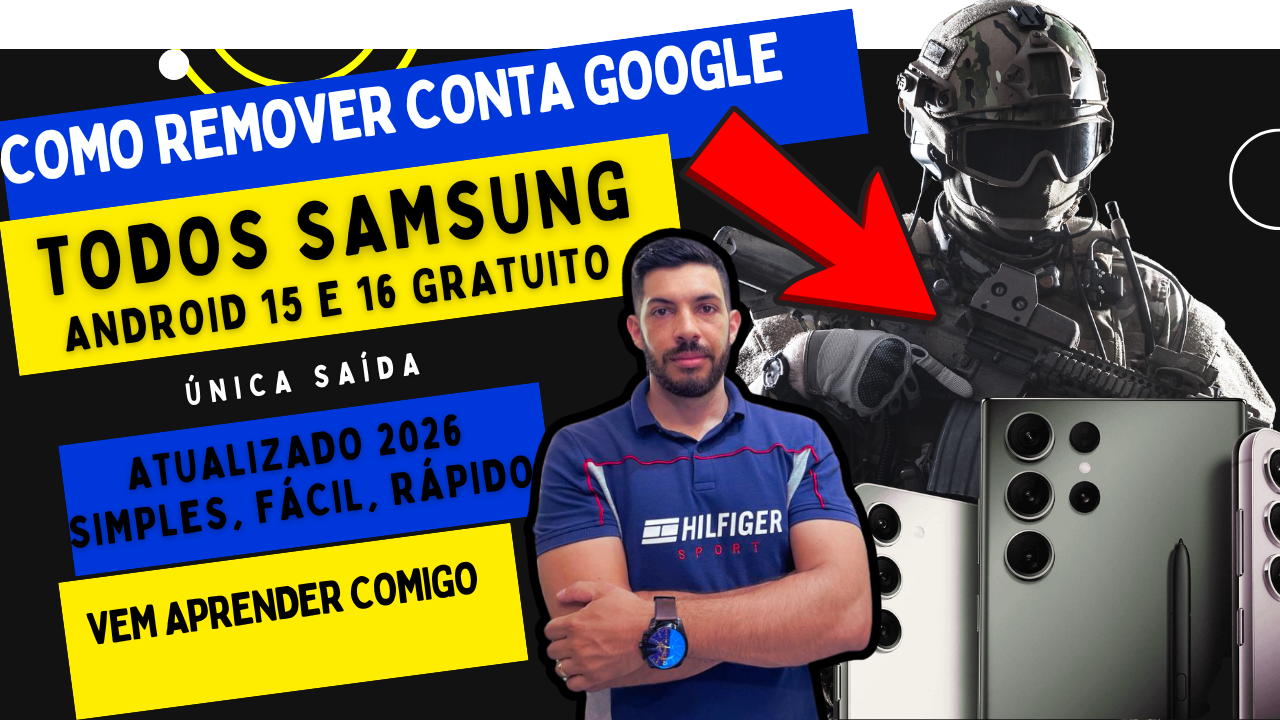 Desbloquear Conta Google de Todos Samsung Android 15 e 16 | Atualizado 2026