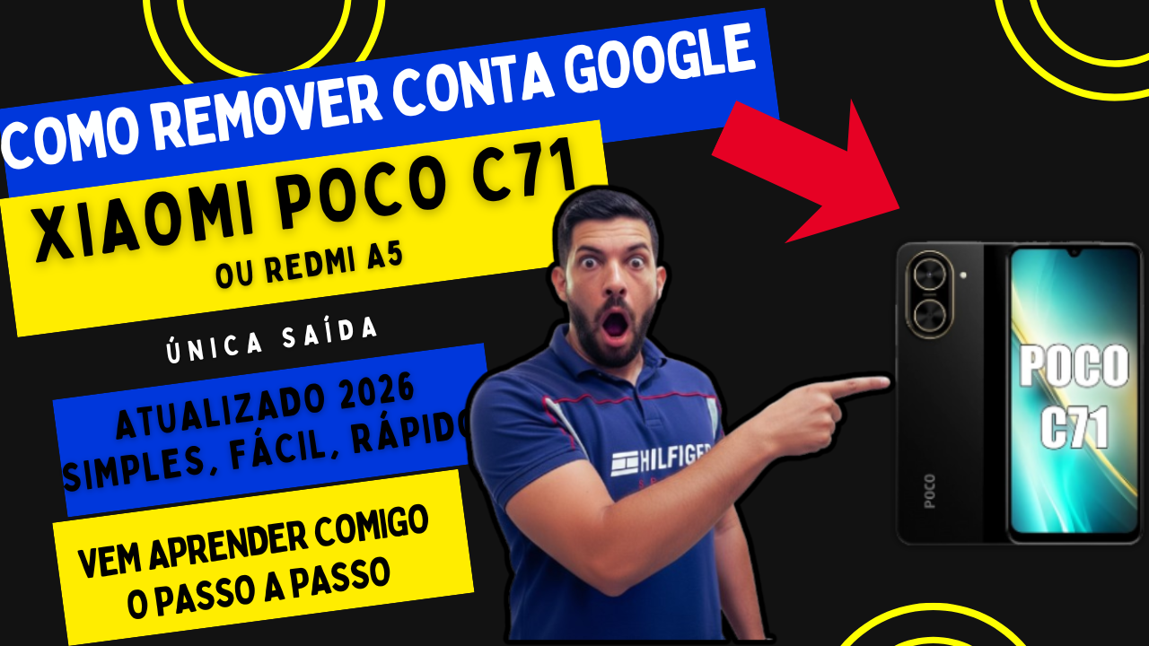 Como Remover a Conta Google do POCO C71 e Redmi A5