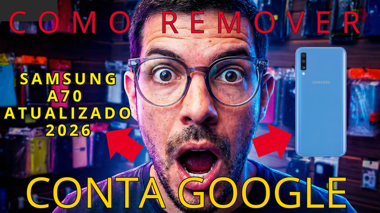 desbloqueio conta google samsung a70