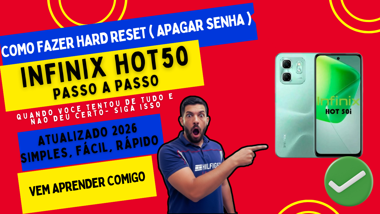 Como Fazer Hard Reset no Infinix Hot 50i