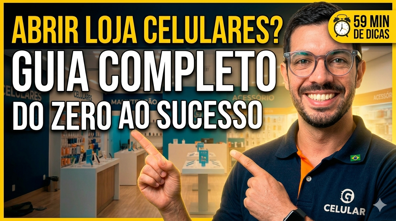 Abrir loja de celulares gui completo do zero ao sucesso