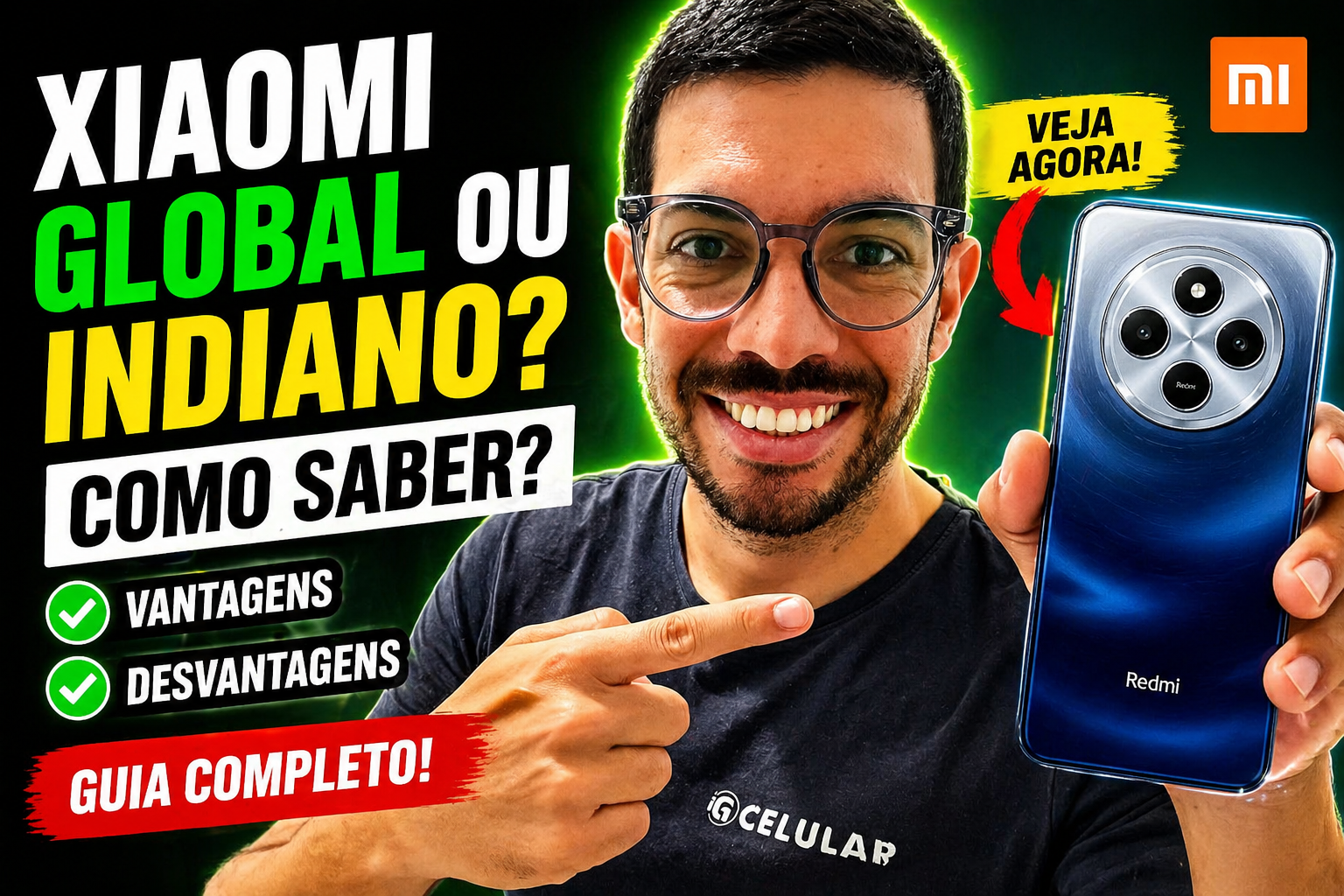 xiaomi global ou indiano