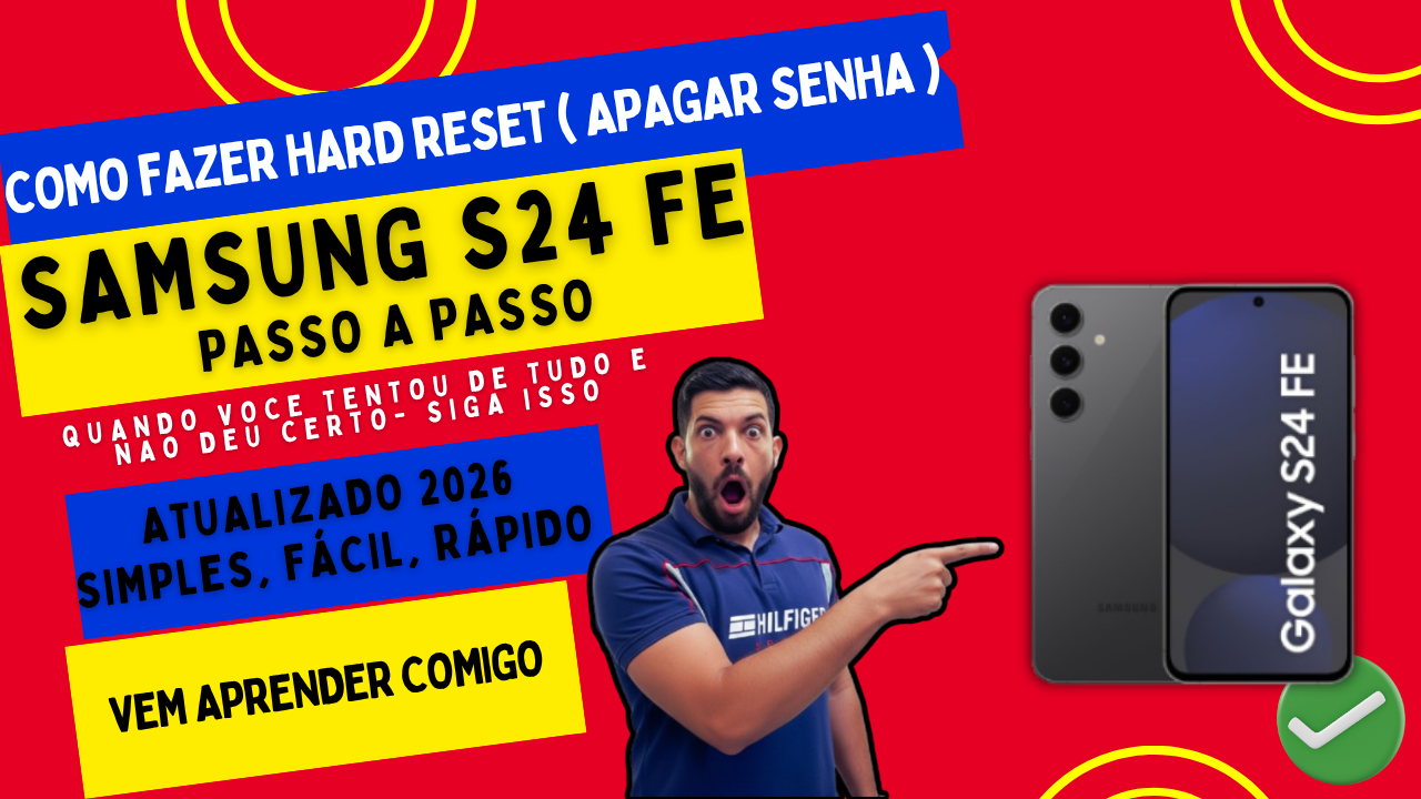 hard reset samsung s24 fe,como formatar samsung s24 fe,resetar samsung s24 fe,hard reset samsung passo a passo,remover senha samsung s24 fe,restaurar samsung de fabrica,samsung s24 fe travando solução,formatar celular samsung,reset android samsung,hard reset celular android,samsung s24 fe formatar,como resetar samsung,desbloquear samsung s24 fe