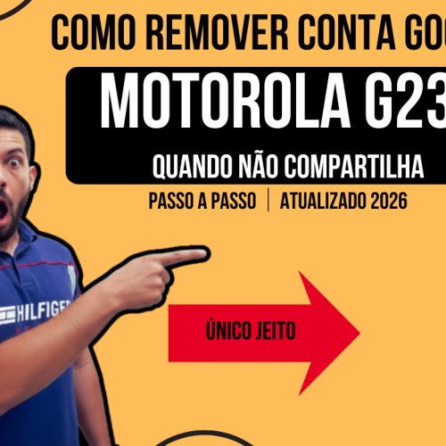 remover conta google motorola g23, remover frp moto g23, bypass frp motorola g23, moto g23 não compartilha, tirar conta google moto g23, desbloquear conta google motorola g23, frp motorola atualizado, desbloqueio moto g23 2026, ig celular, higão na área, manutenção de celular, ganhar dinheiro com desbloqueio, assistência técnica celular,