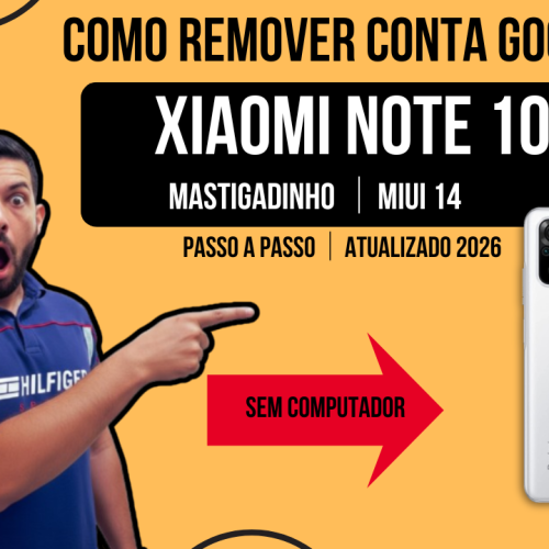 TIRAR CONTA GOOGLE Xiaomi Note 10 (FRP) Grátis e Só Pelo Celular