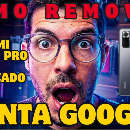 Como Remover Conta Google do Xiaomi Note 10 Pro