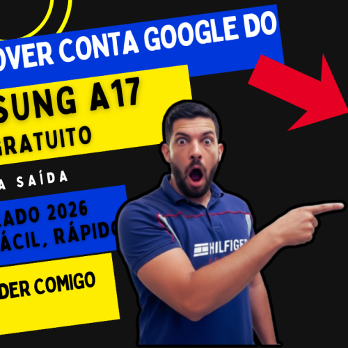 remover conta google samsung a17