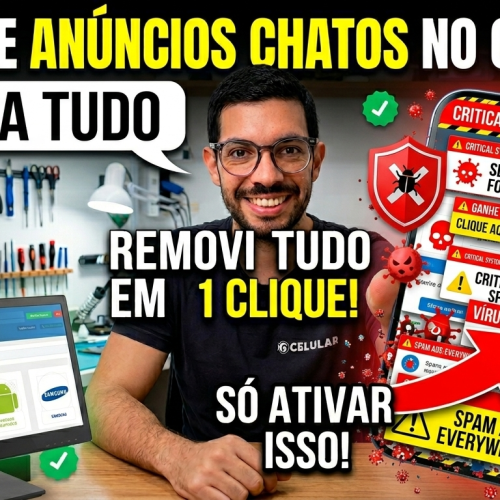 Como Remover VÍRUS e PROPAGANDAS do Celular com 1 CLIQUE! (Qualquer Modelo)