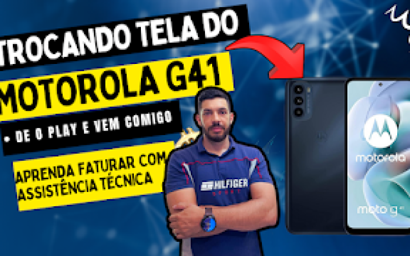 como trocar a tela do motorola G41
