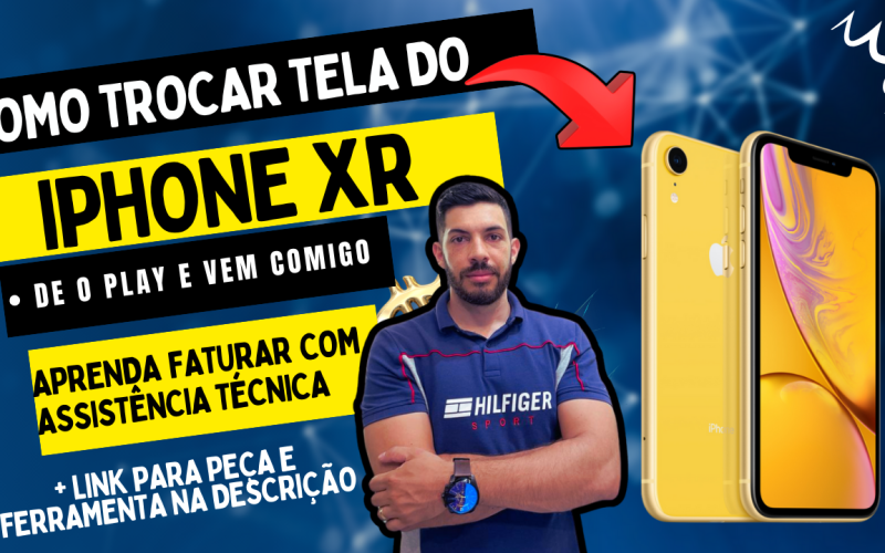 troca tela iphone xr