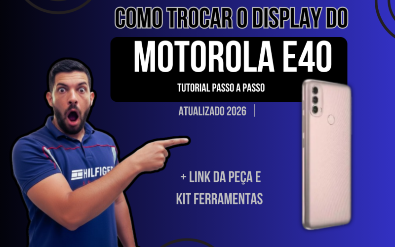 Como Trocar o Display do Motorola E40 Passo a Passo | Tutorial Completo